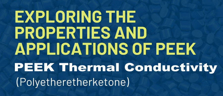 PEEK: Heat Conductivity