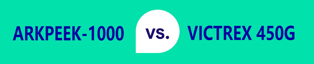 ARKPEEK-1000 vs Victrex 450G: A Detailed Comparison