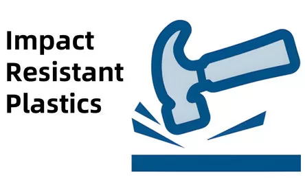 Best Impact-Resistant Plastics: A Guide to PC, PP, Nylon, UHMWPE, and PEEK